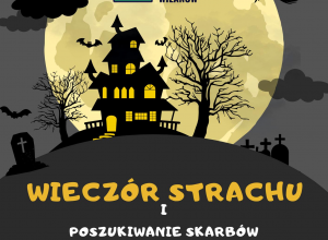 Wieczór strachu i poszukiwanie skarbu